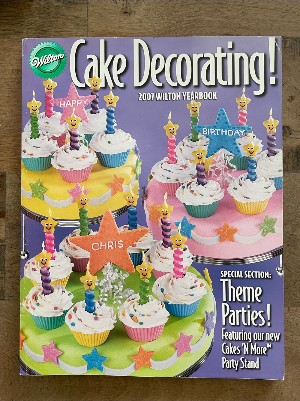 2007 Wilton Cake Decorating Yearbook Magazine Publication Theme Parties Birthday